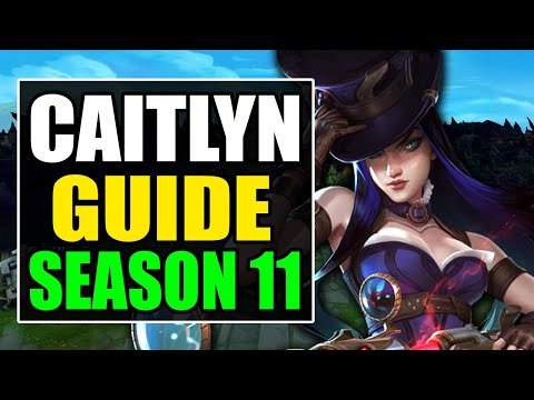 HOW TO PLAY CAITLYN ADC SEASON 11 - (Best Build, Runes, Gameplay) - S11 Caitlyn Guide & Analysis