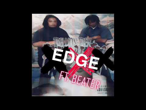 Trellion Trell x Beater - Edge