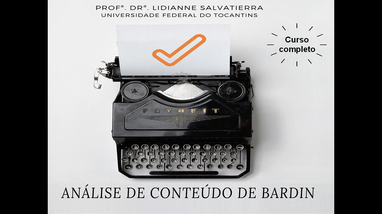 Análise de Conteúdo de Bardin - Técnica de Análise Temática ou Categorial - Parte 12