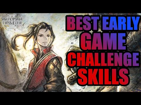 ABUSE THESE HIKARI SKILLS EARLY! Octopath Traveler 2 Guide