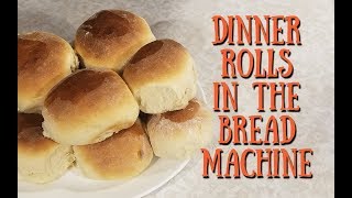 Dinner Rolls in the Bread Machine ~ Homestead Corner