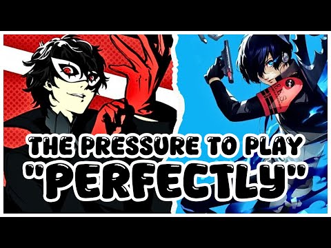 Persona and The Problem With Playing Games "Perfectly"