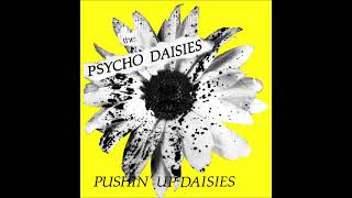 The Pyscho Daisies "Pushin' Up Daisies" 1985 LP
