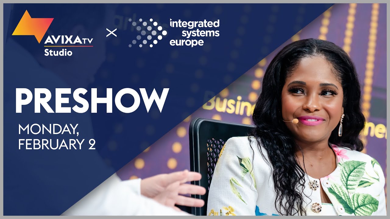 AVIXA TV at ISE 2026 Live: Episode 1 — AI, Broadcast Convergence, and the Future of Pro AV