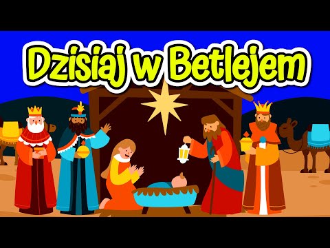 Dzisiaj w Betlejem dla dzieci