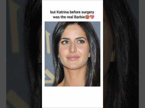 Katrina before💖 #katrinakaif #barbiedoll #prettiest