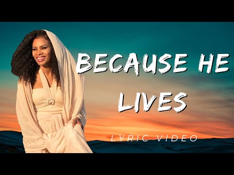 Thumbnail for Because He Lives video