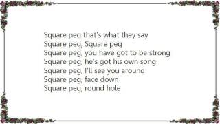 Chris Rea - Square Peg Round Hole Lyrics