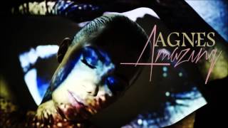 Agnes - Amazing