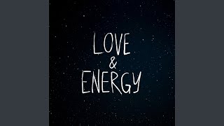 Love & Energy (Adam's Song) Music Video
