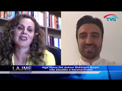 Nga Vjena flet doktor Shkëlqim Beqiri mbi situatën e koronavirusit!