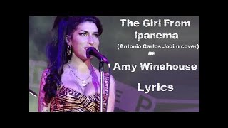 The girl from Ipanema - Amy Winehouse (Lyrics/Letra)