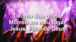 Jesus, Filho de Deus - Fernandinho - HD - Legendado - Letras