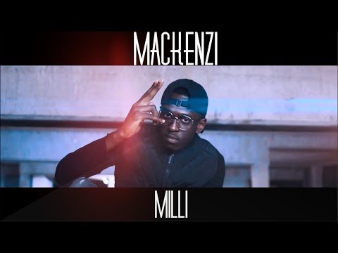 Mackenzi - Milli (Directed by TwolF)