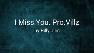 I Miss You Feat. Tony Tae, Nasi - Billy Jics