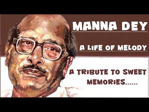DOOR HAI KINARA --- TRIBUTE TO CLASSICAL LEGENDARY SINGER MANNA DEY  SWEET MEMORIES
