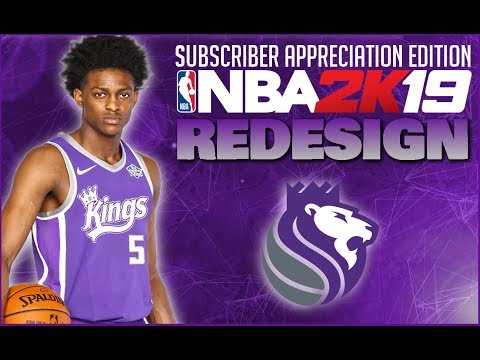 NBA 2k19 Uniform Redesign - Sacramento Kings - Subscriber Appreciation Episode 12!