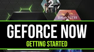 How to Get Started with GeForce Now | Nvidia | cloud gaming service | Download & SetUp