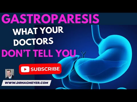 🤢Gastroparesis - Causes, Signs, and Symptoms - tells you🩺 Dr. Richard Hagmeyer