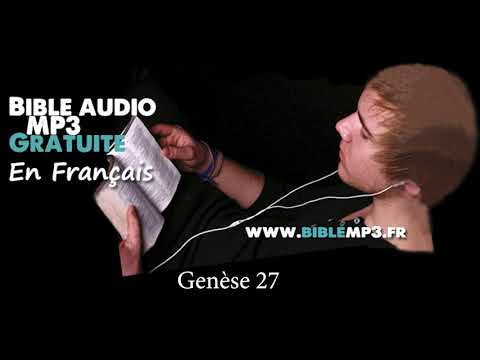 Bible audio - La Genèse (Partie 2) - chapitres 26 à 50 - Bible MP3 en Français