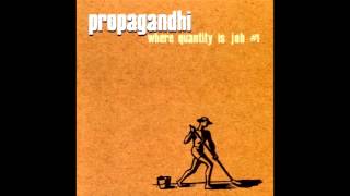 Propagandhi - Homophobes Are Just Mad Cuz They Can&#39;t Get Laid