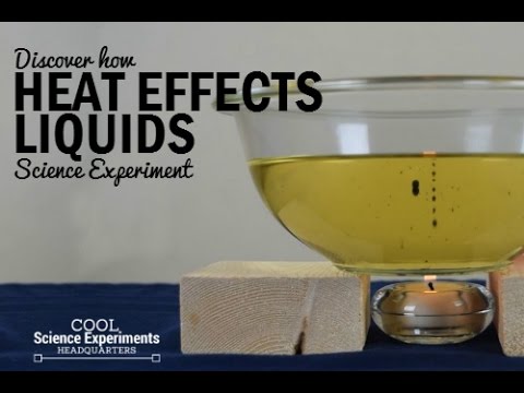 How Heat Effects Liquid Science Experiment