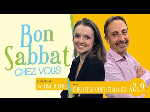 Bon Sabbat Chez vous - La prière d'Elie - S2E9 avec Christian Goetschalckx