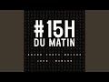 15h du matin (feat. John Mamann) 