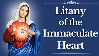 Litany of the Immaculate Heart of Mary
