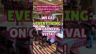 We eat EVERYTHING on Carnival Vista! #cruise #shorts