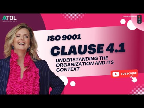 Breaking down ISO 9001 Clause 4 1