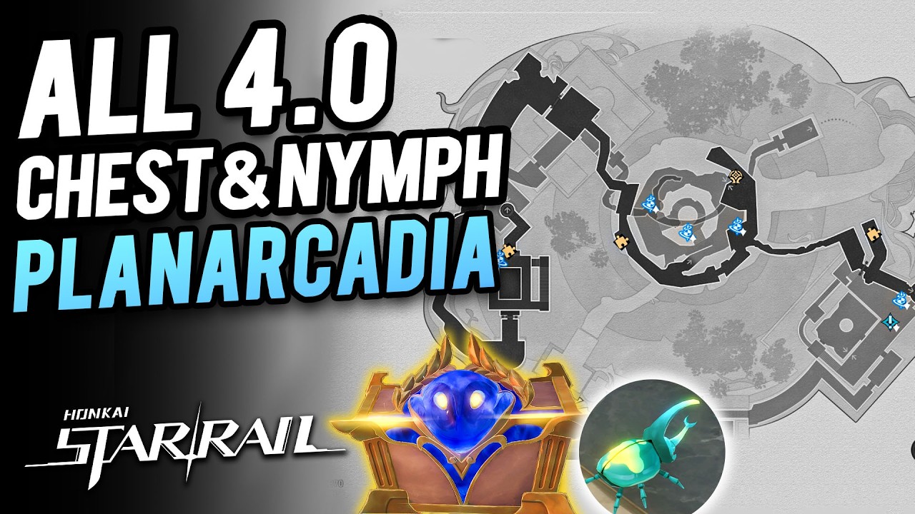 HSR 4.0 Planarcadia 100%  ~ All Chest & Nymph & Furbobo Treasure Locations | Honkai Star Rail 4.0
