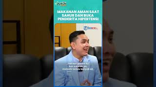 Sederet Makanan Aman saat Sahur dan Buka Puasa Bagi Penderita Hipertensi, Jangan Salah Ya Tribunners