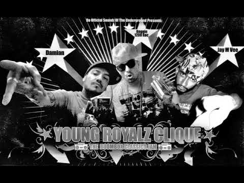 Young Royalz Clique - 3 Kings - Jay M Vee x Damian Smash x Dj Boogie Roc