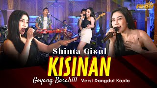 Download lagu Shinta Gisul - KISINAN ( Dangdut Koplo Version ) mp3