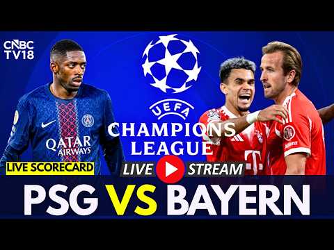 Champions League Semi-Final LIVE: PSG v Bayern Munich Match LIVE Score | UEFA 2026 LIVE | N18G