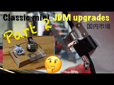 JDM updates for a Classic Mini - part 2