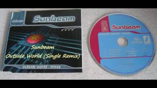 Sunbeam - Outside World (Single Remix)