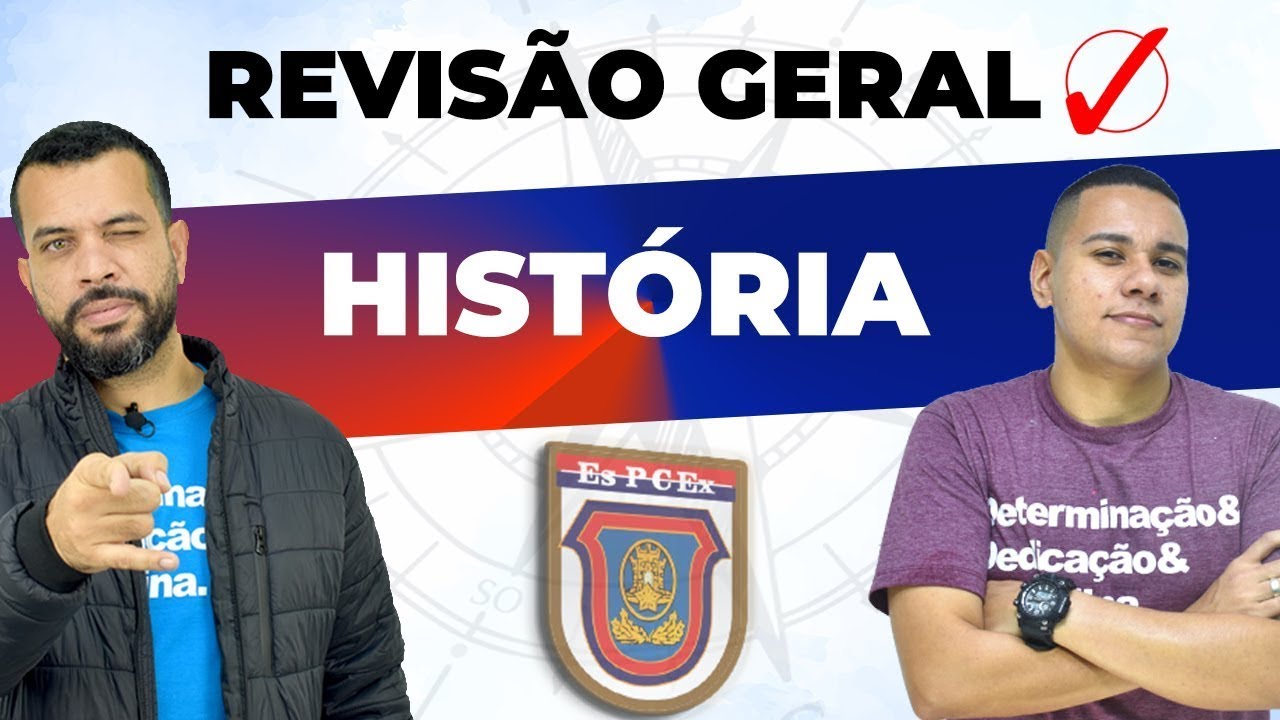 EsPCEx - Revisão Geral de História com Mateus! É PRA GABARITAR!!!