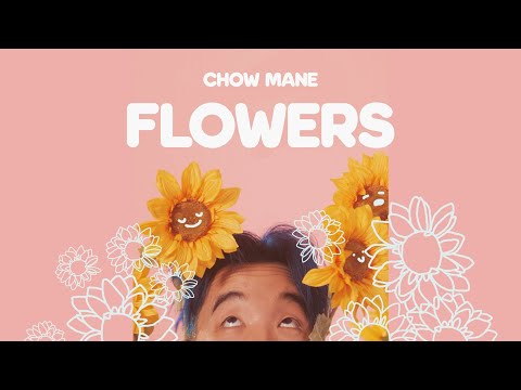 Chow Mane - Flowers (prod. oksami) (Official Music Video)