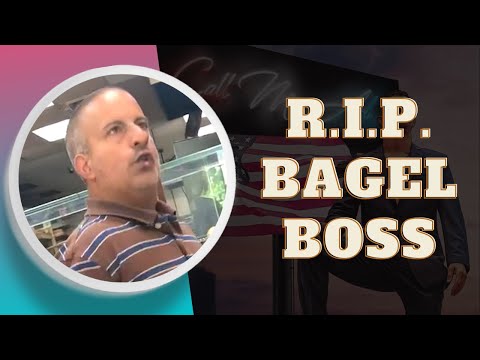 R.I.P. Bagel Boss