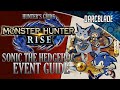 SONIC EVENT EVENT GUIDE, NEW EVENT QUESTS & MORE : MONSTER HUNTER RISE : 26TH NOV 21