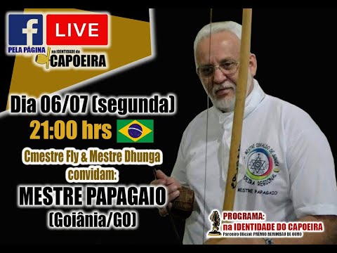 88ª LIVE NA IDENTIDADE DO CAPOEIRA - MESTRE PAPAGAIO