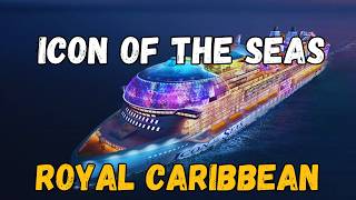Icon of the Seas: World's Largest Cruise Ship's SHOCKING Truths You NEED to Know Before Booking 2026