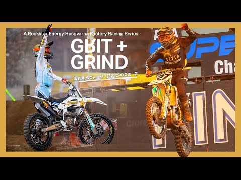 Grit and Grind - Episode 2: Rise to Glory | Husqvarna Motorcycles