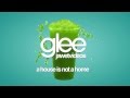 Glee Cast - A House Is Not a Home (karaoke ...