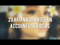 Ariana Grande Instagram Username Ideas Download Sound Mp3 and Mp4 Ariana Grande Instagram Username Ideas Download Sound Mp3 and Mp4