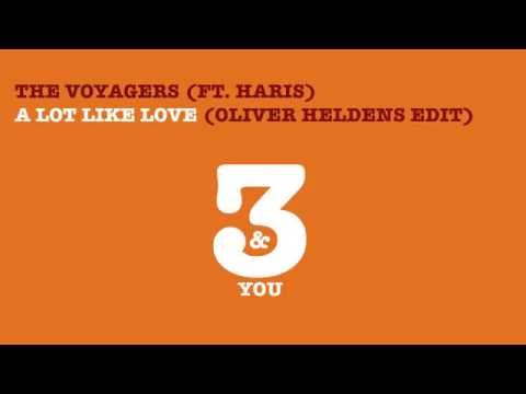 The Voyagers (ft. Haris) - A Lot Like Love (Oliver Heldens Edit)