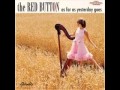 The Red Button - Girl don't