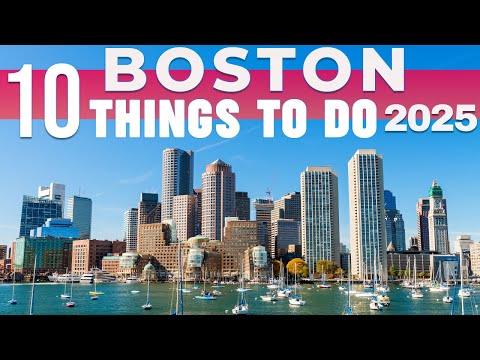 10 BEST Things To Do In Boston | Boston Travel Guide